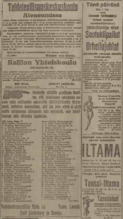 Työmiehessä 20.8.1916 ilmestyneissä ilmoituksissa kerrottiin muun muassa voinmyynnin järjestelyistä ja yleisurheilun SM-kisoista.